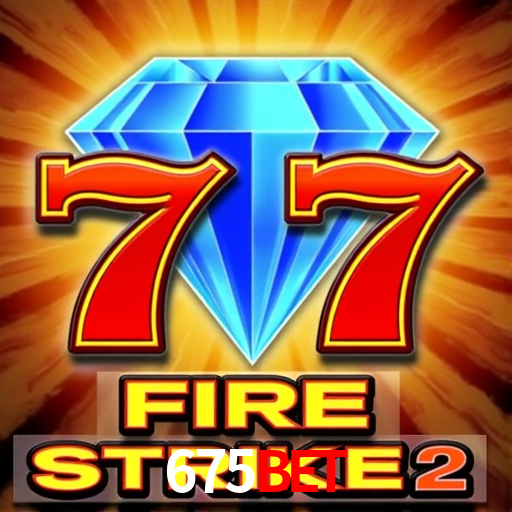 675Bet Login Rápido